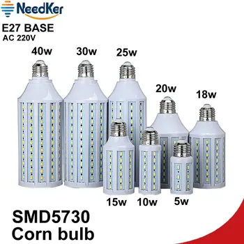 NeedKerE27 LED Mısır ampul ışık 5 W 10 W 15 W 25 W 30 W 40 W 50 W SMD5730 AC 220 V 230 V 240 V LED Ampul Lamba 360 Derece Sıcak Soğuk LED ışık