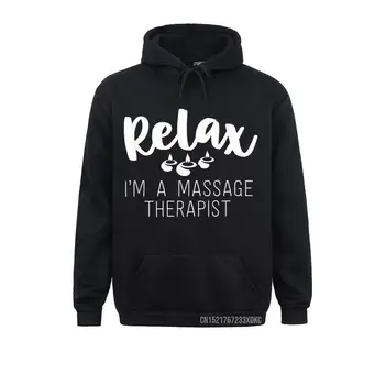 Relax ben Bir Masaj Terapisti Hediyeler Kadınlar İçin Terapi Hoodie Serin Hoodies Erkek Kış / Sonbahar Tişörtü Hediye Elbise Aile