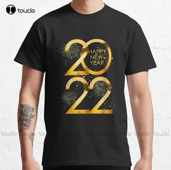 Yeni Yılınız Kutlu Olsun 2022 Yeni Yıl Arifesi Parti Malzemeleri klasik tişört Erkek Kas Gömlek Özel Yetişkin Genç Unisex Xs - 5Xl Pamuk Yeni